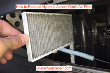 How to Replace Hyundai Accent Cabin Air Filter