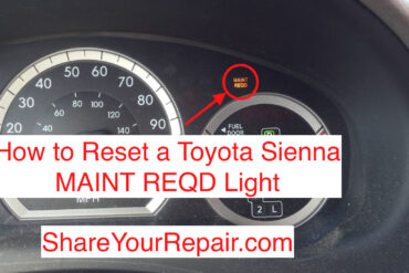 How to Reset Toyota Sienna Maint Reqd Light