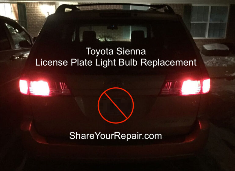 2009 Toyota Sienna License Plate Bulb Replacement