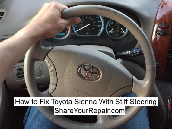 How to Fix Toyota Sienna Stiff Steering
